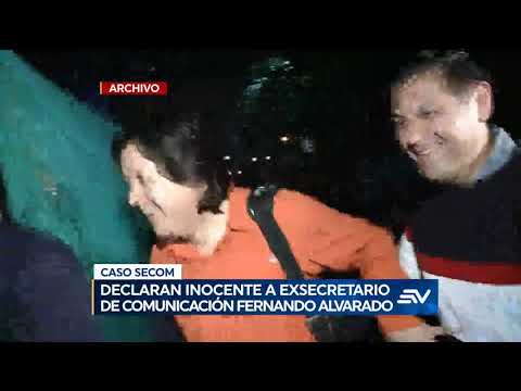 Caso Secom: Ex secretario de Comunicación, Fernando Alvarado, fue declarado inocente de peculado