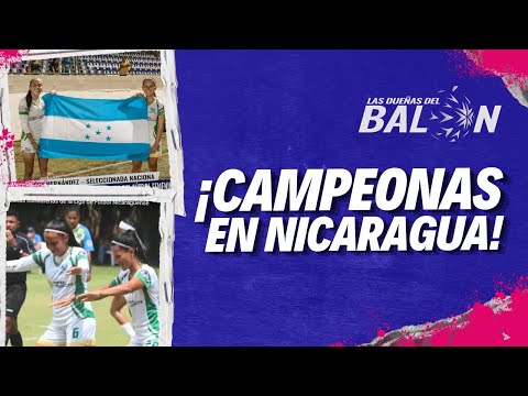 Riccy Hernández y Gabriela García las Campeonas hondureñas de la Liga de Fútbol Nicaragüense
