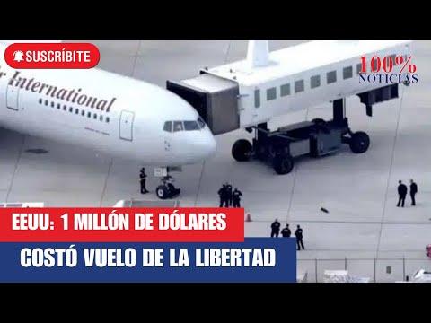 EEUU: 1 millón de dólares costó vuelo de la libertad