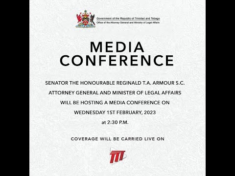 Press Conference Hosted By the Attorney General and Minister of Legal Affairs, Reginald Armour