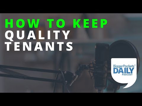 How to Keep Quality Tenants | Daily Podcast
