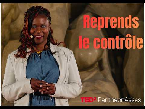 Reprends le contrôle | Cynthia Saint Honoré | TEDxPantheon Assas