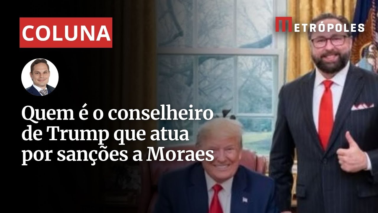 Quem é o conselheiro de Trump que atua por sanções a Moraes