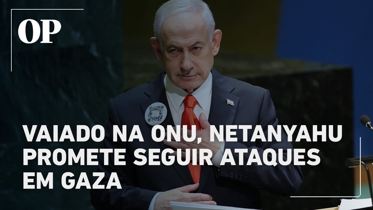 Netanyahu enfrenta vaias na ONU e promete seguir ataques em Gaza até terminar o trabalho