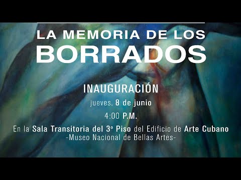 ENLACE CARIBE. INAUGURAN EXPOSICIÓN LA MEMORIA DE LOS BORRADOS, HOMENAJE A SERVANDO CABRERA MORENO