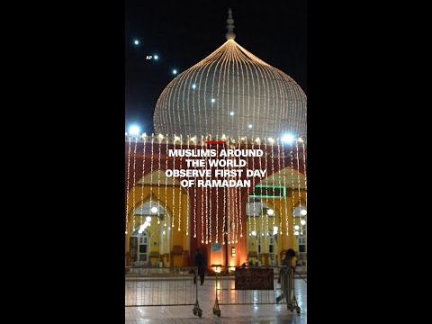 Muslims around the world observe first day of Ramadan