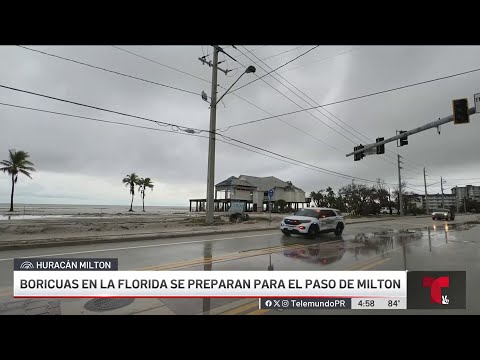 Boricuas en Florida sienten temor por paso del huracán Milton