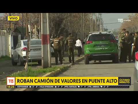 Roban camión de valores en Puente Alto: Conductor escapó mientras compañeros cargaban dinero