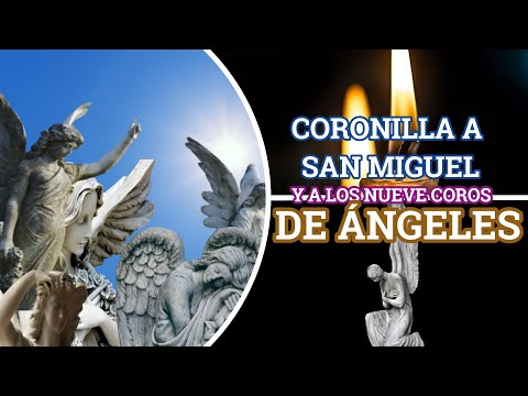 Rosario a San Migue Arcángel y al coro de los Ángeles