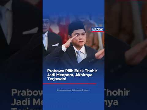 Video thumbnail Prabowo Pilih Erick Thohir Jadi Menpora, Akhirnya Terjawab
