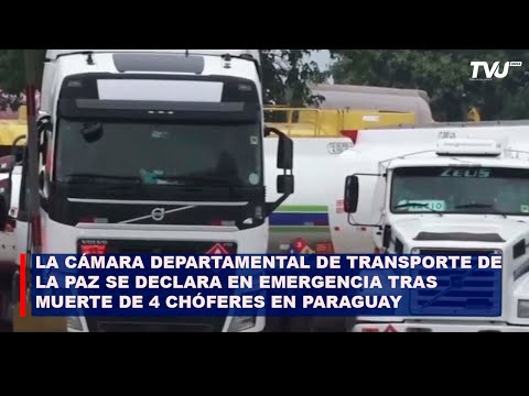 LA CÁMARA DEPARTAMENTAL DE TRANSPORTE DE LA PAZ SE DECLARA EN EMERGENCIA TRAS MUERTE DE 4 CHÓFERES