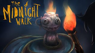 This world can get very scary [THE MIDNIGHT WALK]