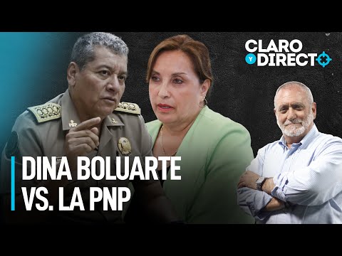 Dina Boluarte vs. la PNP | Claro y Directo con Álvarez Rodrich