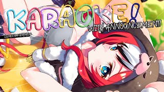 ≪KARAOKE・歌件≫ FOR YOUR HEALTH! w/ ANNOUNCEMENT!