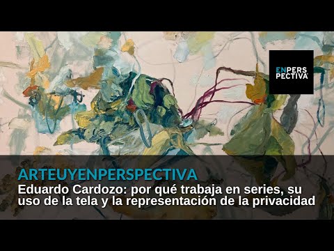 #ArteUyEnPerspectiva Eduardo Cardozo: Las series se transforman a medida que resuelvo preguntas