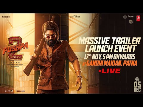 Pushpa 2 - The Rule Massive Trailer Launch Event LIVE | Allu Arjun | Sukumar | Rashmika | DSP