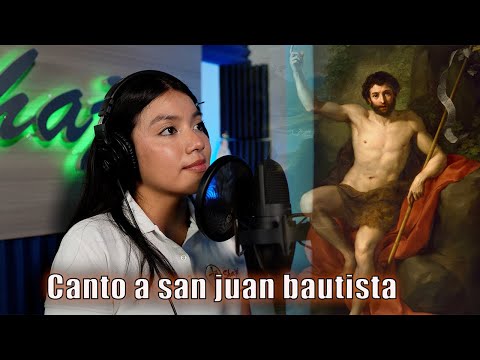 Canto a san juan bautista