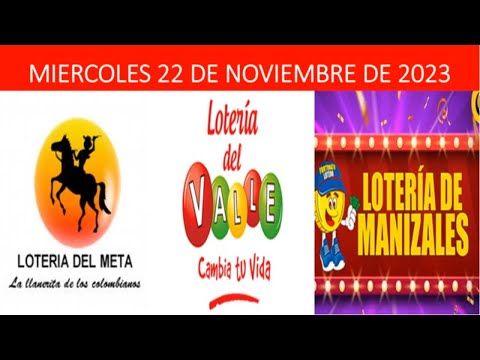 LOTERIA DEL META VALLE Y MANIZALES MIERCOLES 22 DE NOVIEMBRE 2023