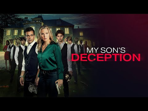 My Son's Deception | Full Movie | Tyssen Smith | Kate Drummond | Carson MacCormac | Matt Wells