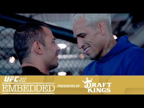 UFC 317 Embedded: Vlog Series - Episode 3