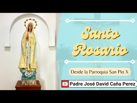 SANTO ROSARIO | MIÉRCOLES 8 DE MAYO 2024