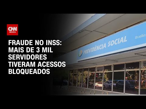 ​Fraudes levaram INSS a reduzir drasticamente servidores com acesso a dados | CNN 360º