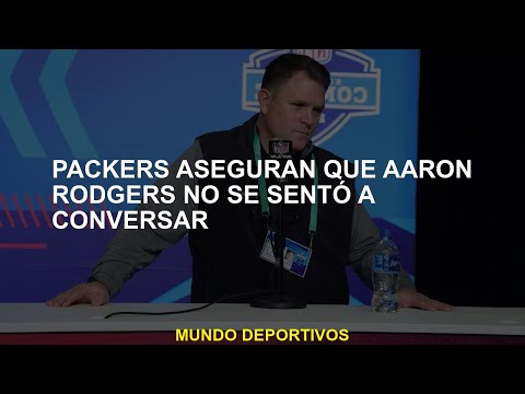 Packers aseguran que Aaron Rodgers no se sentó a conversar