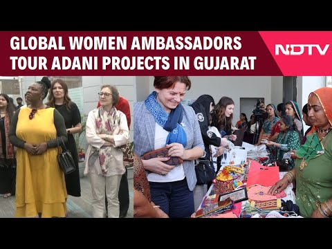 Women's Day | Global Women Ambassadors Visit Adani Projects In Gujarat, Praise Diverse Workforce