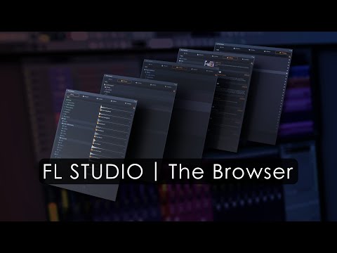 FL STUDIO | The ( New ) Browser