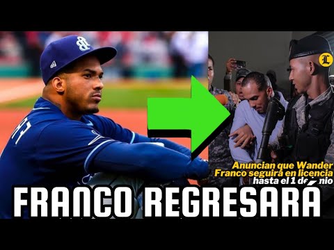 GRAN NOTICIA!!! WANDER FRANCO VOLVERÁ A JUGAR EN LA MLB EL 1 DE JUNIO DEL 2024