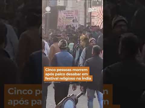 Cinco pessoas morrem após palco desabar em festival religioso na Índia #falabrasil #shorts