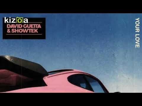 David Guetta & Showtek - Your Love ( 1 Hour Music )
