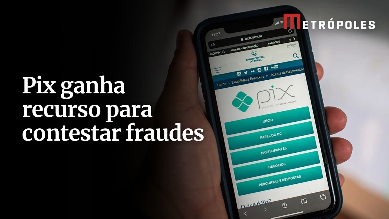 Pix novo botão de contestação começa a valer nesta 4ª feira