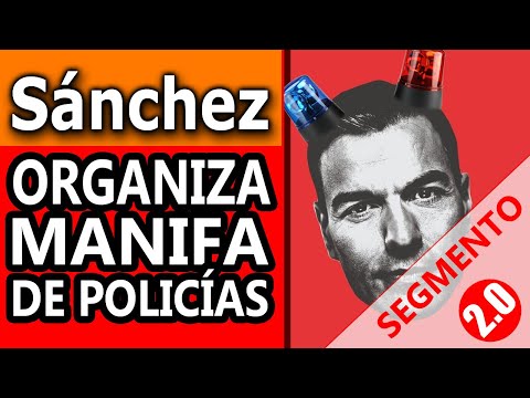 SANCHEZ ORGANIZA MANIFA DE POLICÍAS