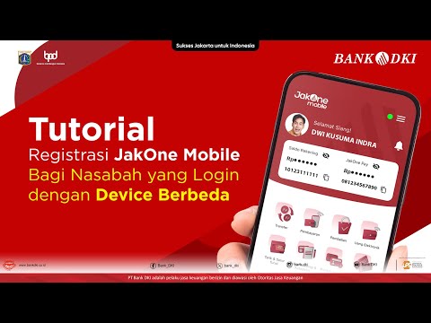 Tutorial Registrasi JakOne mobile bagi nasabah yang login dengan device/handphone berbeda