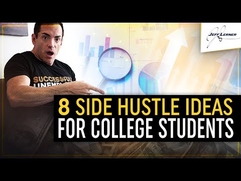 8 Side Hustle Ideas For College Students In 2020 - Making $1000 A Month With Side Hustles