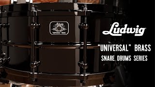 Ludwig Universal Brass Snare Drums