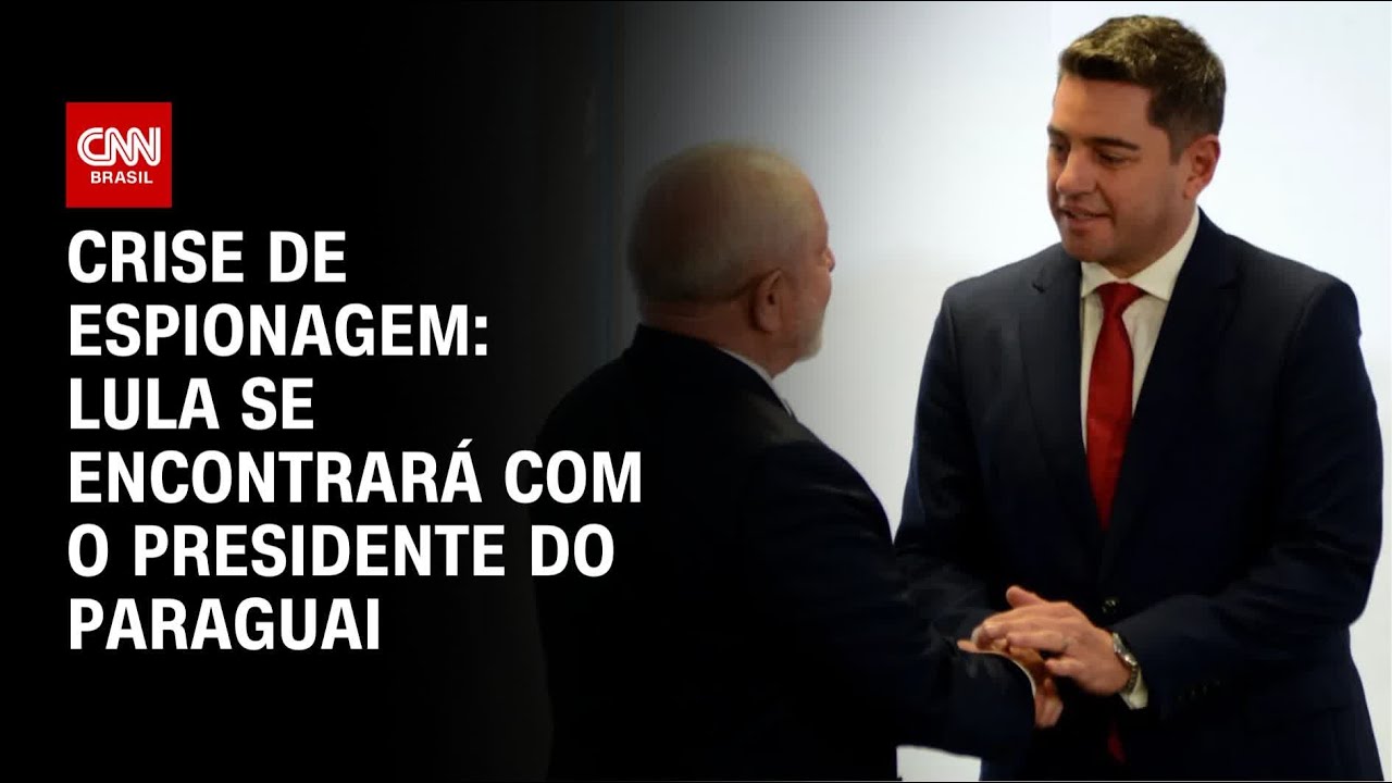 Lula marca encontro com o presidente do Paraguai em meio à crise por espionagem | BASTIDORES CNN