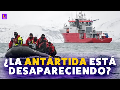 La Antártida: ¿El fin del 'Continente Blanco'? - Un documental de Latina Noticias