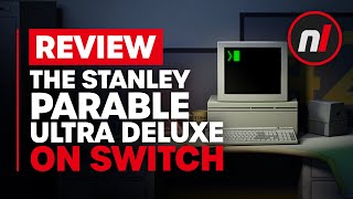 Vido-Test : The Stanley Parable: Ultra Deluxe Nintendo Switch Review - Is It Worth It?