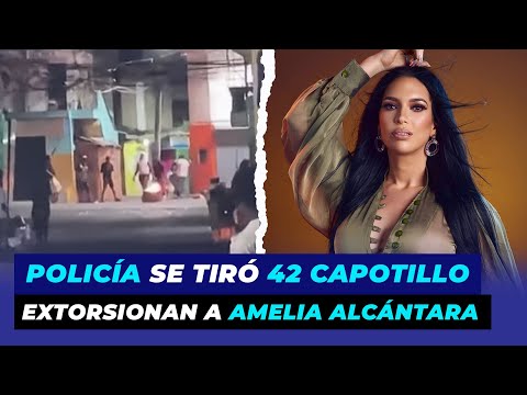 Miren policía se tiró 42 capotillo, Extorsionan a Amelia Alcántara con foto íntimas