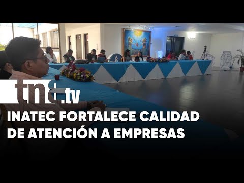 INATEC fortalece calidad de atención a empresas públicas y privadas - Nicaragua
