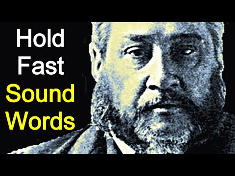 The Form of Sound Words - Charles Spurgeon Sermon