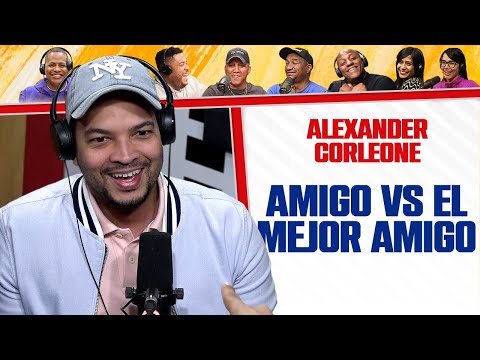 AMIGO VS EL MEJOR AMIGO - Alexander Corleone (Mañanero por un día)