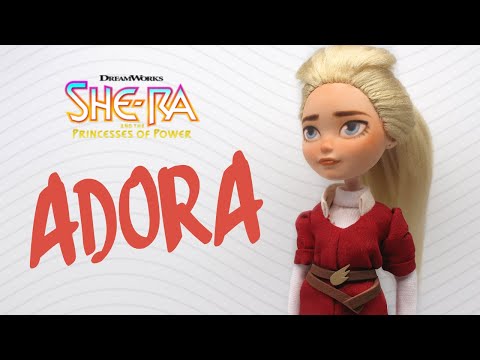 Making an ADORA Doll! She-Ra | OOAK Custom Doll Repaint