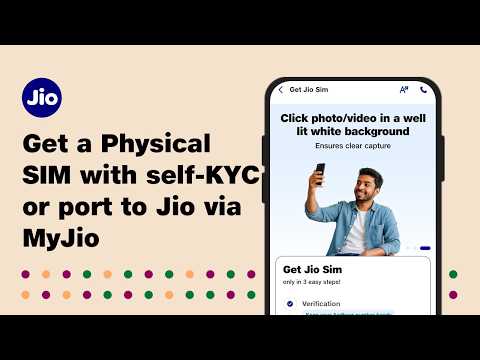Get Physical Jio SIM Online with Self-KYC (sKYC) or Port your Existing Number using MyJio App
