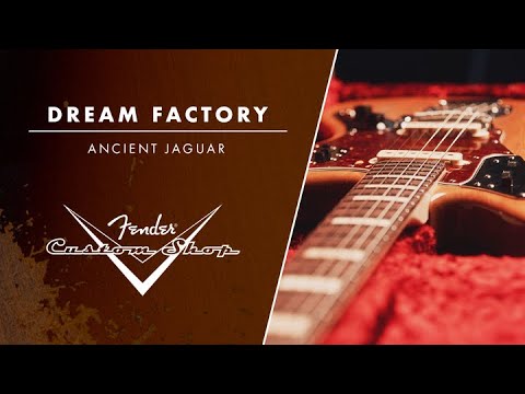 Ancient Jaguar | Dream Factory | Fender