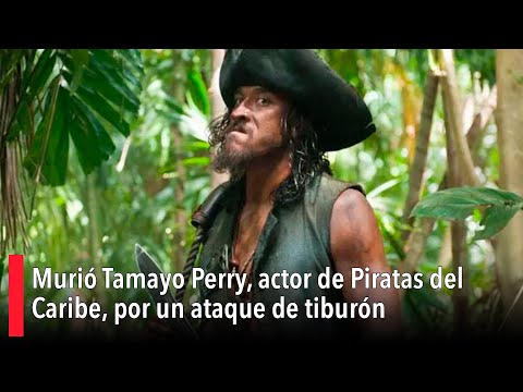 Murió Tamayo Perry, actor de Piratas del Caribe, por un ataque de tiburón