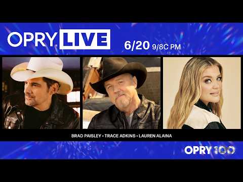 Opry Live - Brad Paisley, Trace Adkins, and Lauren Alaina
