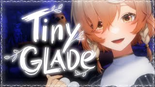 【Tiny Glade】♡ Extra Comfy Building With A Maid ♡【NIJISANJI EN | Klara 